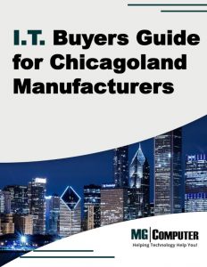 MG Computer Free Report promoting an IT Buyers Guide tailored for Chicagoland Manufacturers, available for download.
